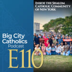 Big City Catholics Podcast