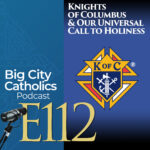 Big City Catholics Podcast