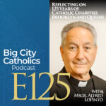 Big City Catholics Podcast