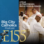 Big City Catholics Podcast Big City Catholics Podcast