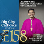 Big City Catholics Podcast Big City Catholics Podcast