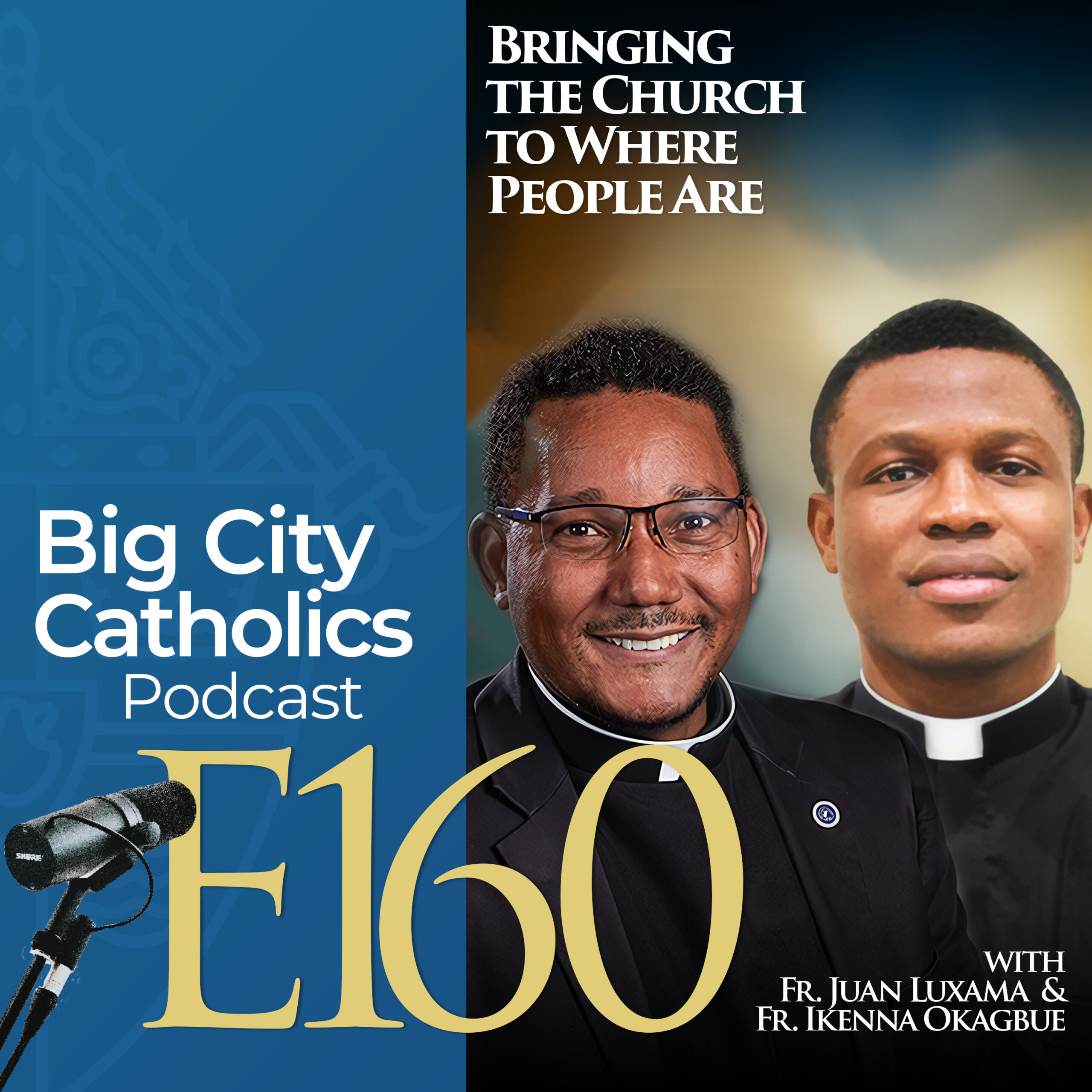 Big City Catholics Podcast