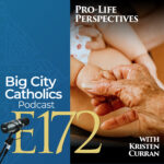Big City Catholics Podcast Big City Catholics Podcast