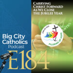 Big City Catholics Podcast