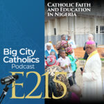 Big City Catholics Podcast