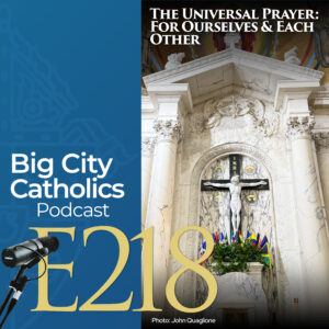 The Universal Prayer: For Ourselves & Each Other