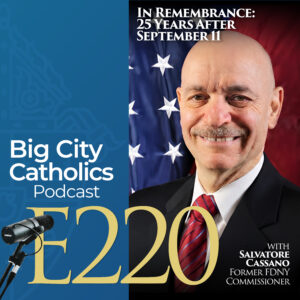 Episode 220 - In Remembrance: 25 Years After September 11