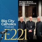 Big City Catholics Podcast
