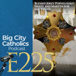 Big City Catholics Podcast